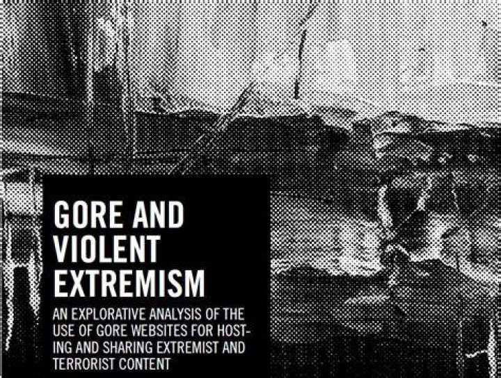 Gore and violent extremism How extremist groups exploit &lsquo;gore&rsquo; sites
