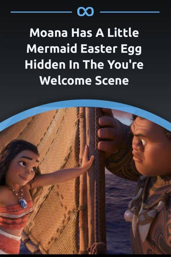 Moana Has A Little Mermaid Easter Egg Hidden In The You're Welcome Scene
