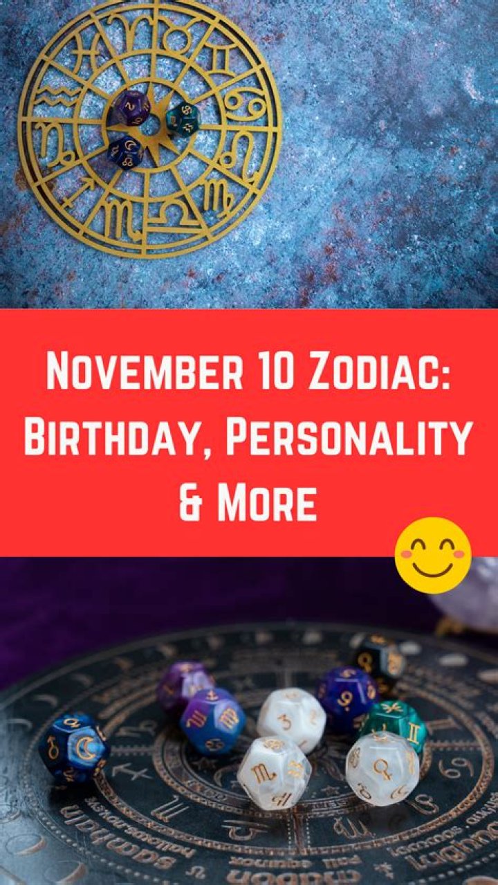Understanding The November 10 Zodiac Sign: Traits, Compatibility, And More