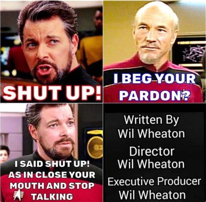 Wil Wheaton Tired of Hearing 
